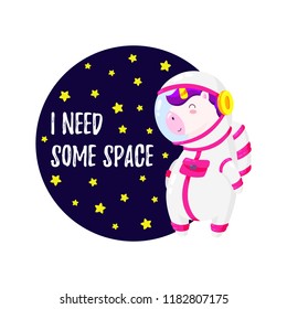 Cute vector illustration with unicorn astronaut. Template for design of T-shirt, postcard, banner