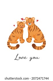 Cute vector illustration for valentines day. Animalistic concept Couple of lovers. Hearts, tigers, lettering. Love you. For postcards, posters, printing on clothes. Chinese New Year 2022