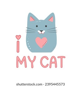 Cute vector love sticker with cat. Valentines day I love my cat. Romantic vector icon in pastel colors
