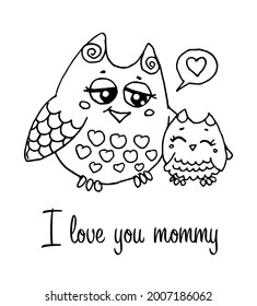 Cute vector outline coloring page card. Two owls - mom and baby. I love you mommy