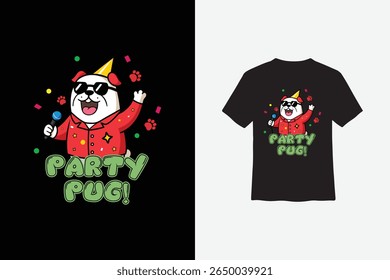 Cute Vector Party Pug T-Shirt, Singing Dog Cartoon Design for Kids and Dog Lovers, Fun Animal Graphic Tee Design.
