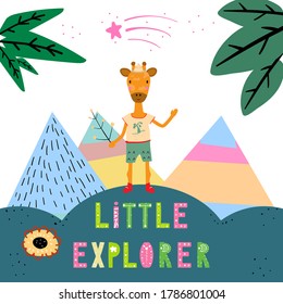 Cute vector print in scandinavian hand drawn style. Cartoon Giraffe with quote little explorer. Doodle vector illustration for posters, baby birthday, cards, t-shirts. Colorful nordic kids print.