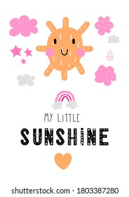 Cute vector print in scandinavian hand drawn style. Smiling sun with inspirational quote. Doodle vector illustration for posters, baby birthday, cards, t-shirts. Colorful nordic kids print.