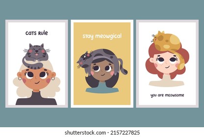 Cute vector set of postcards with women heads with cats on them. Beautiful girls with their pets and quotes about cats.