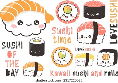 Cute vector set of sushi and rolls. Japanese food with positive faces. Funny inscriptions about food and sushi. Printable prints 