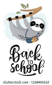 Cute vector sloth bear animal with a school bag.Back to school. Can be used for cards, flyers, posters, t-shirts.