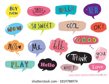 Cute vector speech bubble colorful set,Hand drawn set of speech bubbles with handwritten