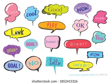 Cute vector speech bubble colorful set,Hand drawn set of speech bubbles with handwritten