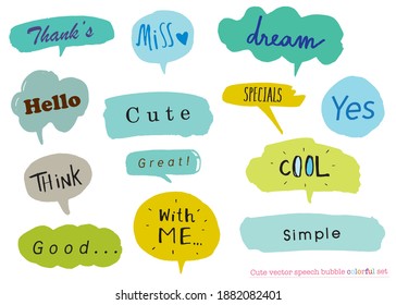 Cute vector speech bubble colorful set,Hand drawn set of speech bubbles with handwritten