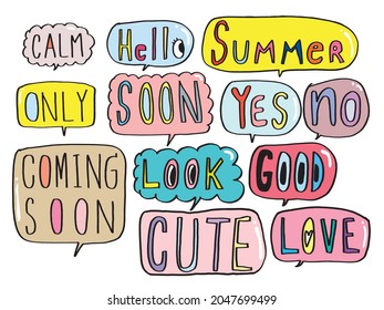 Cute vector speech bubble colorful set,Hand drawn set of speech bubbles with handwritten for book ,card, business, poster design. Vector illustration design for fashion fabrics, textile graphics
