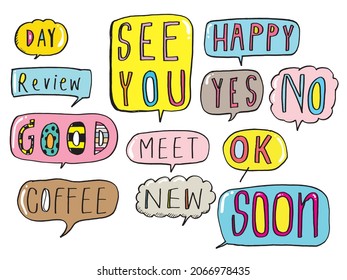 Cute vector speech bubble colorful set,Hand drawn set of speech bubbles with handwritten for book ,card, business, poster design. Vector illustration design for fashion fabrics, textile graphics