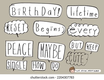 Cute vector speech bubble colorful set,Hand drawn set of speech bubbles with handwritten for book ,card, business, poster design. Vector illustration design for fashion fabrics,textile graphics,doodle