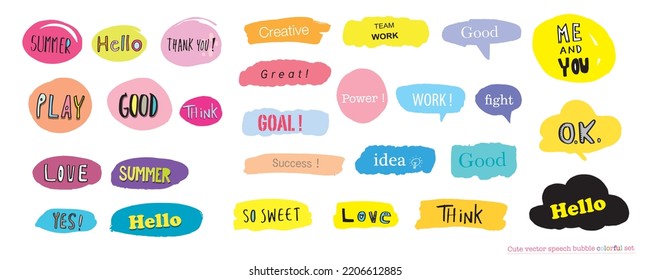 Cute vector speech bubble colorful set,Hand drawn set of speech bubbles with handwritten for book ,card, business, poster design. Vector illustration design for fashion fabrics, textile graphics
