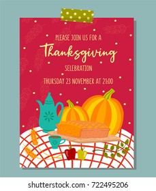 Cute vector Thanksgiving invitation card for harvest dinner. Background with pumpkins, teapot , cup of tea, rye, apples and pumpkin pie on a checkered tablecloth. 