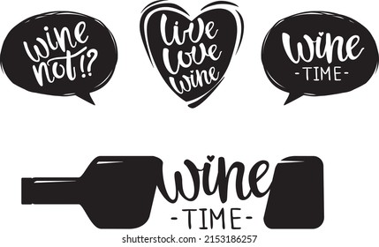 Cute vector of wine time lettering set. Can be used for cards, flyers, posters, t-shirts.