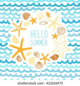 Cute vintage frame with hand drawn shells and starfishes and hand written text Hello Summer for your decoration