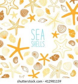 Cute vintage frame with hand drawn shells and starfishes and hand written text Sea Shells for your decoration