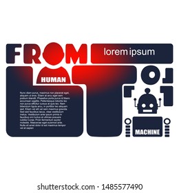 Cute vintage robot and human. Robotics industry relative image. From human to machine text. Field for text information