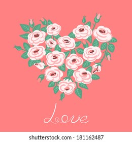 Cute vintage roses arranged in a heart shape. Symbol of love. Vector illustration.