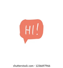Cute vintage speech bubble whith Hi word. Element for messenger.