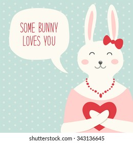 Cute vintage Valentine's Day card with bunny, heart and speech bubble with note Some Bunny Loves You