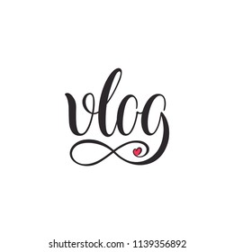 Cute Vlog hand-drawn calligraphy. Modern lettering design for blog posts, social media and more