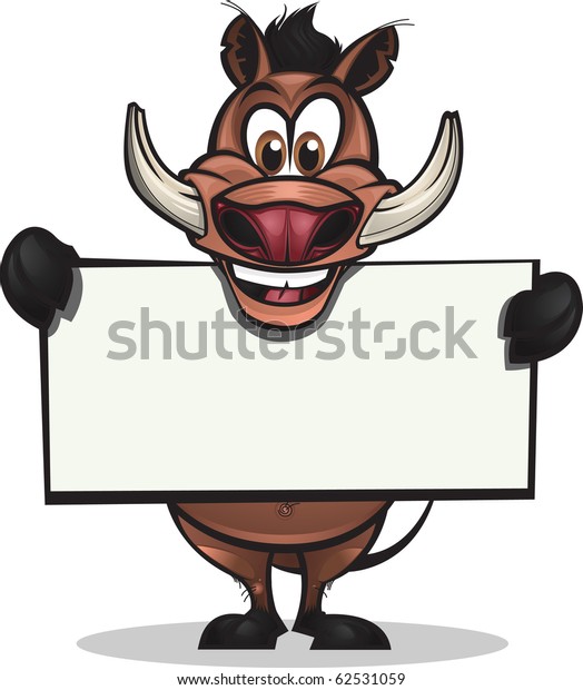 Cute Warthog holding up a sign.\
Divided into layers for easy editing./ Cute Warthog holding\
sign
