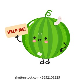 A cute watermelon character with a sad face holding a 'Help Me!' sign, with a worm on its head.