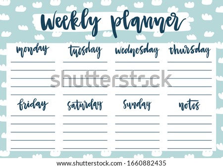 Cute weekly planner for 2020 year on pastel background with clouds. A4 print ready template for weekly and daily planner with lettering. Organizer and schedule with notes. Self-organization concept.