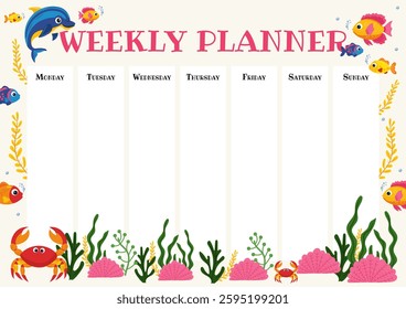 Cute weekly planner template ocean theme with playful dolphin, colorful fish, friendly crab, seaweed, and coral on light background. Template for planning, productivity for students and children. 