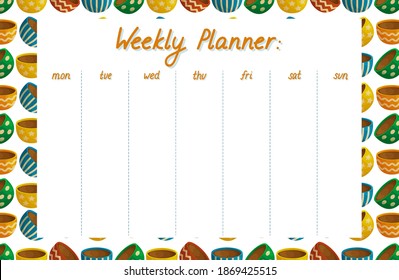 Cute weekly planner template. Pattern with colorful mugs with hot drinks and hand drawn lettering. White background. Flat style illustration.