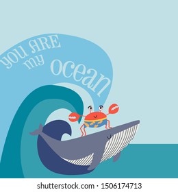 Cute whale and crab cartoon vector illustration with slogan. Cartoon poster with cute sea animal