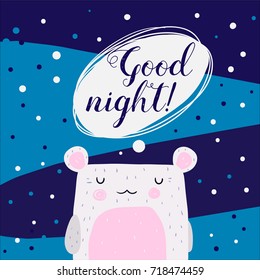 Cute white bear talking "Goon nigh" dark  background