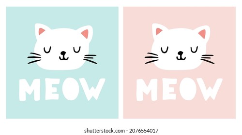 Cute white cat. Fashion cats face. Scandinavian style. Meow quote. Poster, postcard, print on clothes. Vector illustration on a blue and pink background. Cute baby card. Feline domestic trendy pet. 