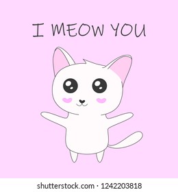 Cute white cat or kitten with big eyes. I meow (love) you. Vector cartoon illustration for Valentine's Day greeting card.