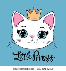 Cute white kitten princess girl with crown, Little Princess slogan text
