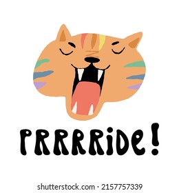 Cute wild roaring tiger with open mouth screams Pride. Funny LGBTQ vector hand-drawn illustration with lettering. T-shirt print, card, banner and other design.