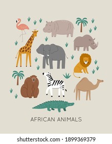 Cute wild safari African animals - Vector illustration. Elephant, hippo, giraffe, crocodile, lion, flamingo, zebra. Cartoon doodle characters in scandinavian style for children