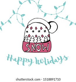 Cute winter card with doodle hand drawn hat , inscription Happy holidays. Vector