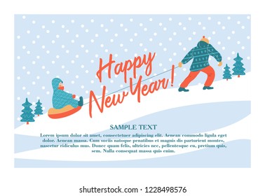 Cute winter new year greeting card, vector illustration. Dad's taking the sledge with his child in the mountain.
