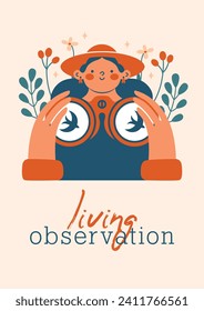 Cute woman in hat with binoculars watching for flying birds. Cottagecore, village life. Summertime illustration. Happy cheerful girl, person for vector card, banner with text "living observation".