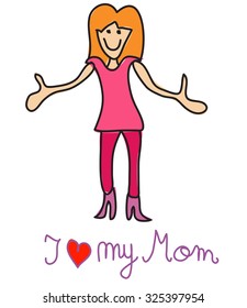 Cute woman with opened arms and i love you mom text.