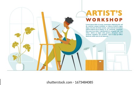 Cute woman paints on canvas in an art workshop. Artist creating picture. Art school or studio. Colorful vector illustration in flat style with a place for text. Artist's workshop poster