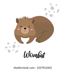 Cute Wombat Character With Lettering Isolated On White Background. Vector Illustration Of Australian Animal, Wild Life And Fauna.
