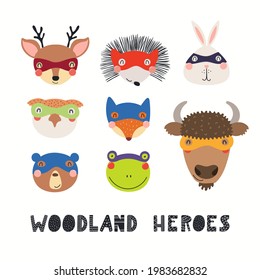 Cute woodland animal superheroes faces in masks collection, isolated on white. Hand drawn vector illustration. Scandinavian style flat design. Concept for kids fashion, textile print, poster, card.