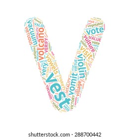 Cute Word Cloud ABC Letters - Series, all the letters from the alphabet, formed by words starting with that letter. V