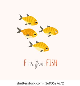 Cute Yellow Tropical Fish. ABC Kids Wall Art. Alphabet Card. Nursery Alphabet Poster. Playroom Decor. F Is For Fish. Vector Clipart Eps 10 Hand Drawn Illustration Isolated On White Background.