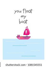 cute you float my boat greeting card vector