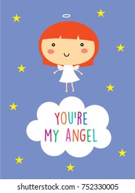 cute you are my angel greeting card vector