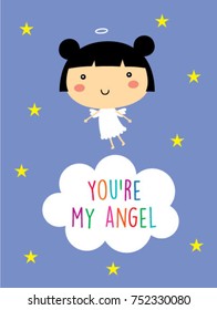 cute you are my angel greeting card vector